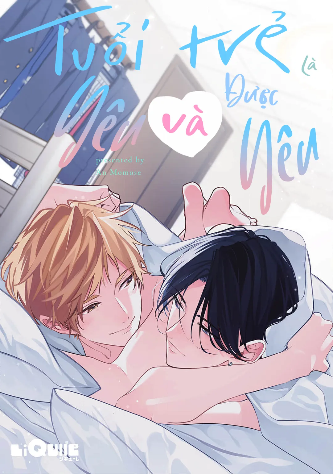 Tuổi trẻ là yêu và được yêu